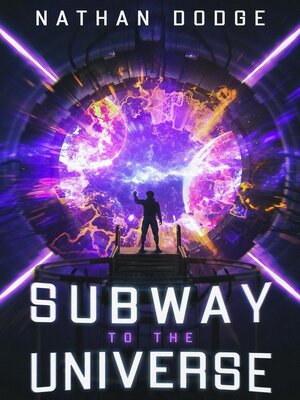 cover image of Subway to the Universe